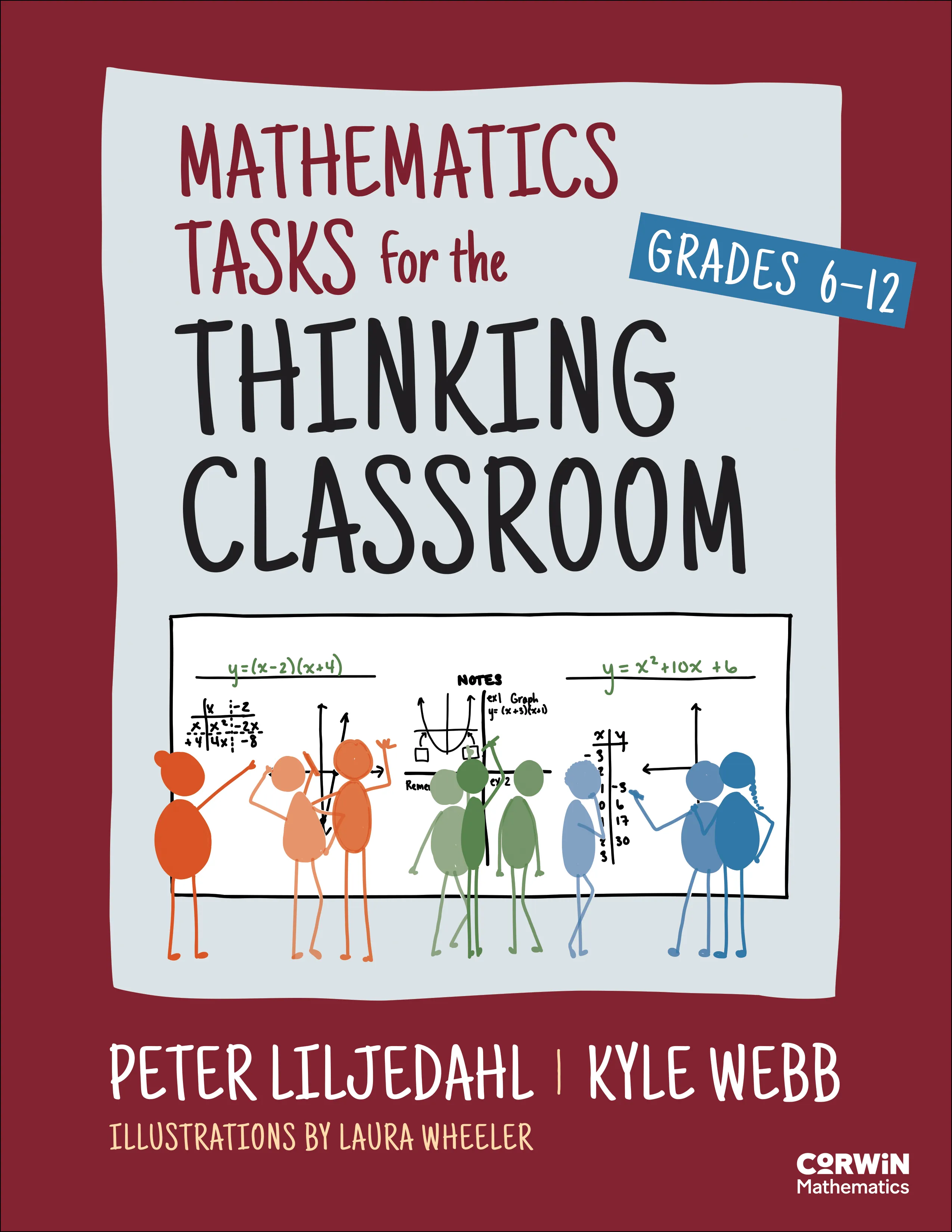 Cover of Mathematics Tasks for the Thinking Classroom, Grades 6-12, red with a whiteboard illustration.